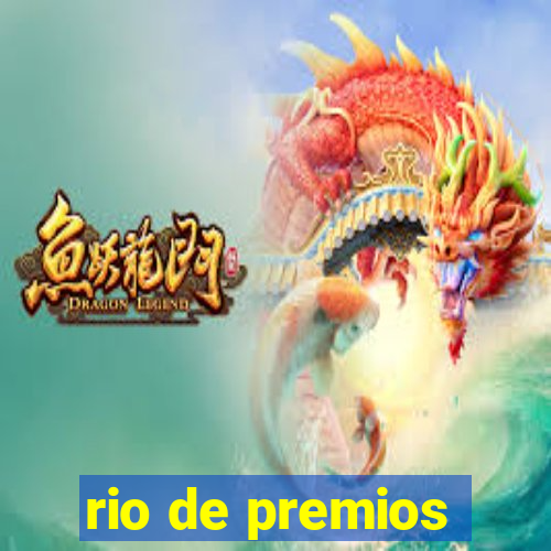 rio de premios